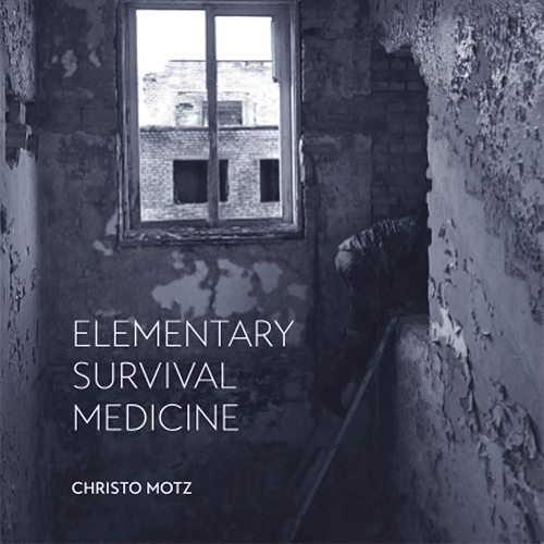 Survival medicine*Christo Motz describes how to survive crises successfully